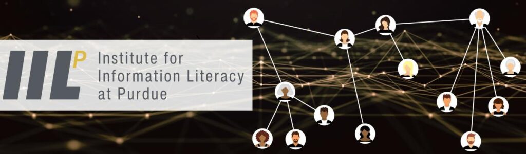 Institute for Information Literacy at Purdue