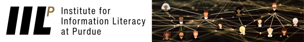 Logo for the Institute for Information Literacy at Purdue with a graphic of illustrations of different individuals with a gold connection web between them.